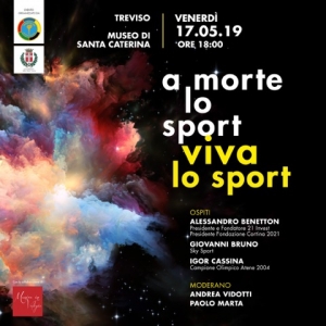Treviso - Convegno su “A morte lo sport, Viva lo Sport”