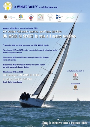 Rapallo- Tigullio Occidentale - XIV convegno sportivo &quot;Un mare di sport: la vela e il nostro territorio
