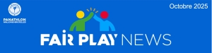 Panathlon International Club Wallonie-Bruxelles - Fair Play News - Octobre 2025