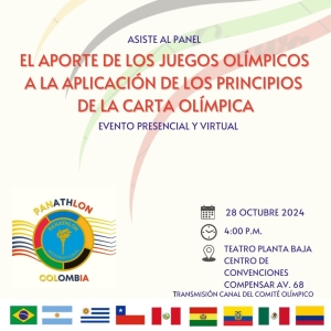 Panathlon Club Colombia - "El aporte de los Juegos Olímpicos a la aplicación de los principios de la carta olímpica"