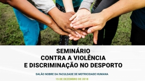 PC Lisboa -  &quot;Seminário contra a Violência e Discriminação no Desporto, no Salão Nobre da Faculdade de Motricidade Humana&quot;